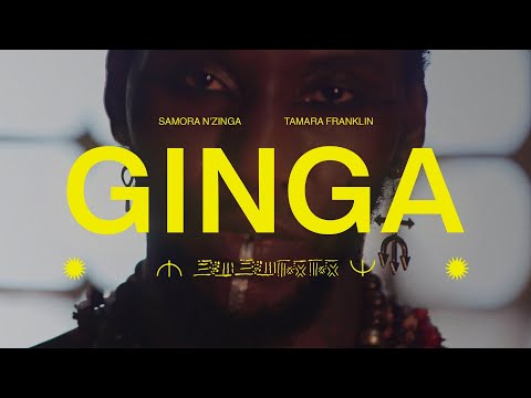 Samora N'zinga & Tamara Franklin - GINGA (Album Visual)