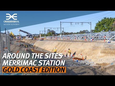 Gold Coast Around the Sites | Update on Merrimac station