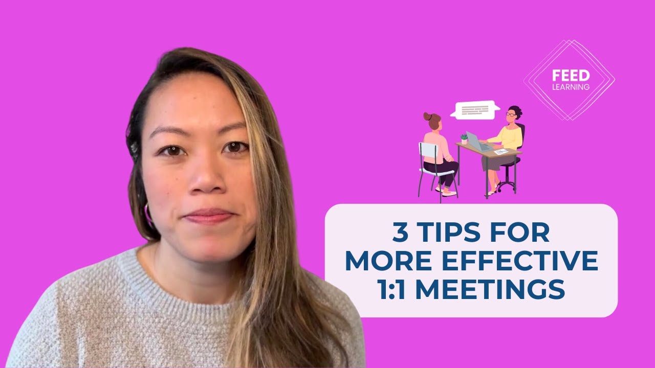 3 Tips for More Effective One-on-One Meetings