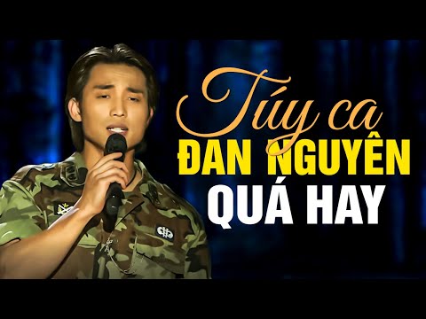 TÚY CA -  Đan Nguyên  [ MV Official ] | SIÊU PHẨM Vang Danh Một Thời