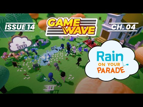 GameWave Issue 14: Rain on Your Parade