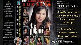 Download lagu Mabok Bae - Aas Rolani - Album Lagu Lagu Sukses Vol. 1 mp3 Download lagu Mabok Bae - Aas Rolani - Album Lagu Lagu Sukses Vol. 1 mp3