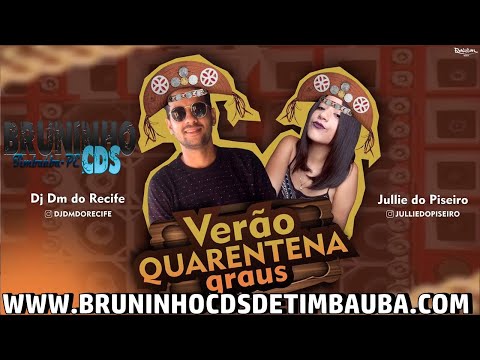 Dj Dm do Recife & Julie do Piseiro Verão 2021 @bruninhocdstimbauba