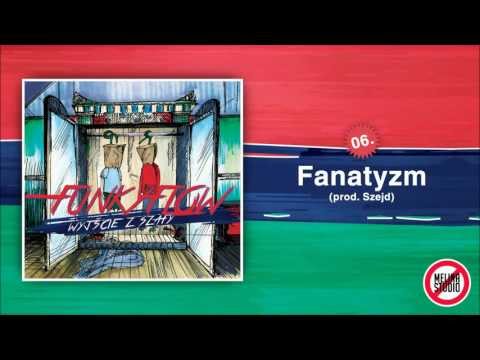 FunkyFlow - Fanatyzm