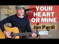 Your Heart Or Mine Jon Pardi Guitar Lesson Tutorial