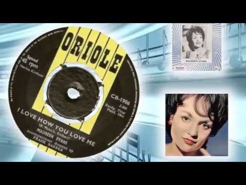 Maureen Evans -  I Love How You Love Me