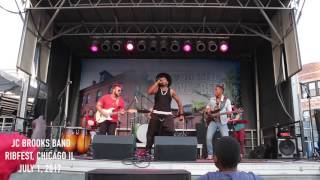 JC Brooks - Before You Die Chicago Ribfest 2017!