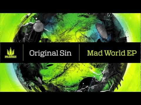 Original Sin 'Mad World EP' - Playaz Recordings