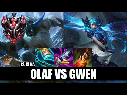 Olaf Top vs Gwen Grandmaster NA 12.13
