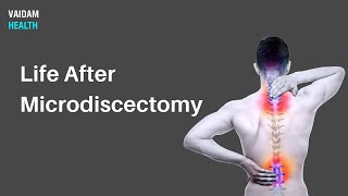 Life After Microdiscectomy