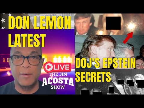 BREAKING NOW: WHERE IS DON LEMON? + 3 Epstein Documents They Won't Release