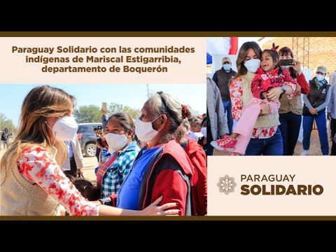 Paraguay Solidario en las comunidades indígenas de Boquerón