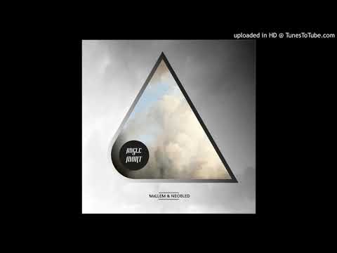 Mallem & Neobled - Angle Mort - Once upon a time feat Frizzy P