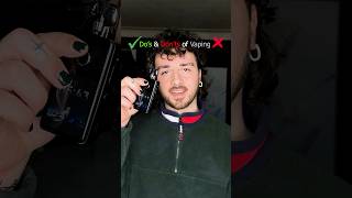 ✅ Do’s &amp; Don’ts of Vaping ❌