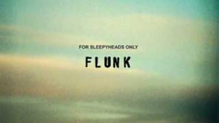 Flunk - Honey&#39;s In Love