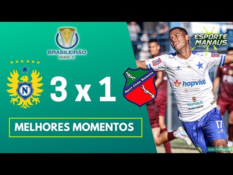 NACIONAL 3 x 1 HUMAITÁ-AC  | MELHORES MOMENTOS | 1ª RODADA DA SÉRIE D 2023