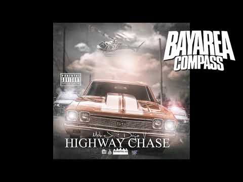 Mob Jr. x Dojia V - Highway Chase [BayAreaCompass]