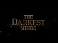 The Darkest Minds | Official Trailer [HD] | 20th Century FOX