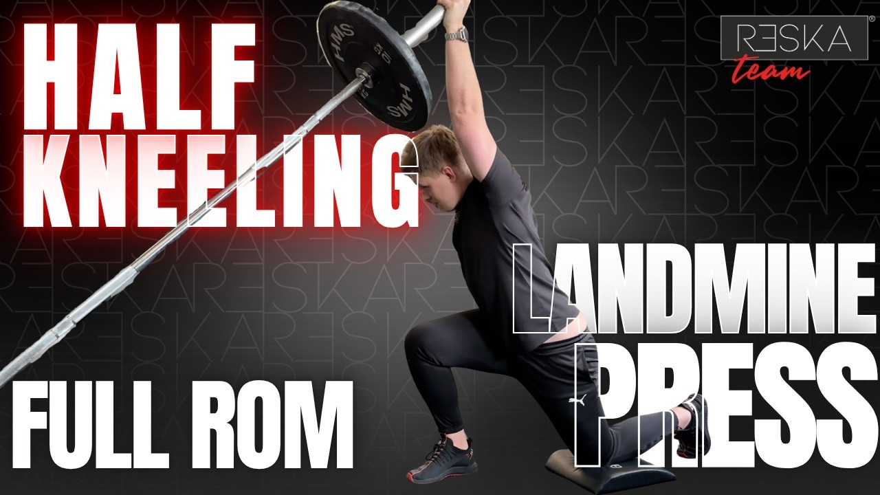 Half kneeling landmine press full rom