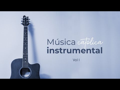Música Instrumental Católica (¡Álbum entero!) - 1 hora de música para rezar, reflexionar y relajar