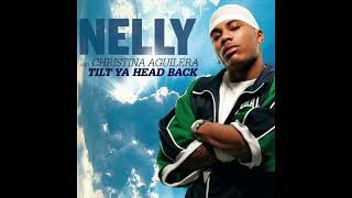 Nelly - Tilt Ya Head Back (Feat. Christina Aguilera) 432 Hz