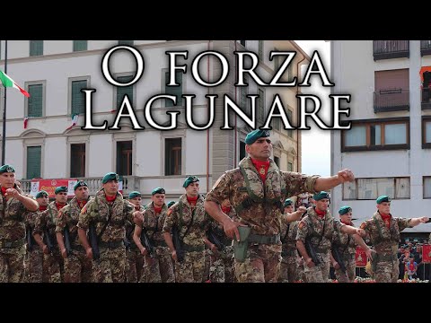 Italian March: O forza Lagunare - O Lagunare Force