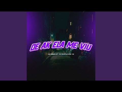 De Ak Ela Me Viu
