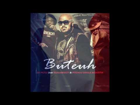 DJ MC FLY - "BUTEUH" feat ISSAKA WEEZY et PITCHOU SINGLE ACOUSTIK