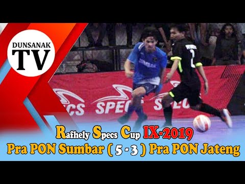 Rafhely Specs Cup IX-2019 ; Pra PON Sumbar Menang (5 - 3) dari Pra PON Jateng (video amatir)