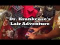 Dr. Krankcase's Lair Adventure 