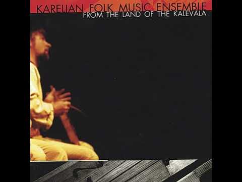 1. Vainamoinen ta Lohi Neito/  Vainamoinen and Salmon Maiden (Karelian Folk Music Ensemble 2001)