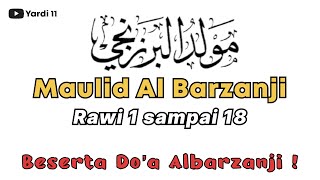 Download lagu Lengkap ‼️ Maulid Albarzanji rawi 1 sampai 18 beserta do’a barzanji mp3