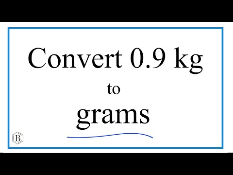 How to Convert 0.9 Kilograms to Grams (0.9kg to g)