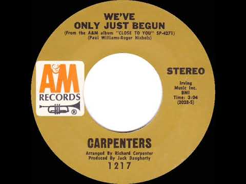 1970 HITS ARCHIVE: We’ve Only Just Begun - Carpenters (a #1 record--stereo 45)