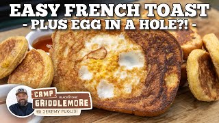 French Toast Egg in a Hole on the Blackstone Camping Griddle
