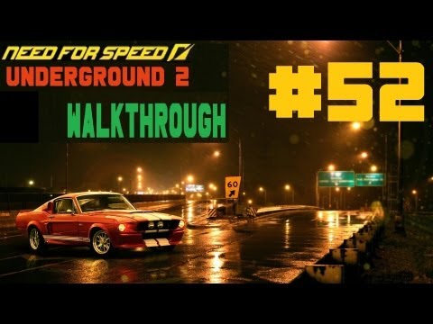 Need for Speed: Underground 2 [Walkthrough] Part 52