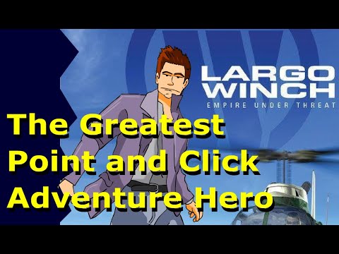 Largo Winch; Man of Adventure.