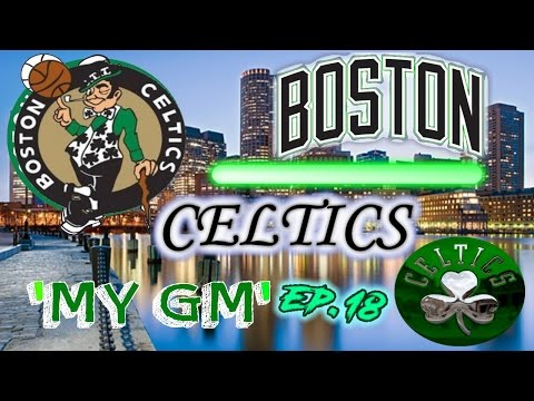 Boston Celtics MyGm Ep. 18 | HUGE RAGE QUIT!! | NBA 2k17