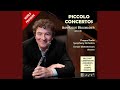 Piccolo Concerto, Op. 50: I. Andante comodo - Allegro