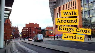 Walk Around Kings Cross, London