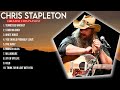 Chris Stapleton Greatest Hits Top 10 Best Songs To Listen In 2023 2024
