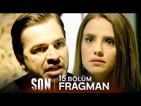Son - 15. Bölüm Fragmanı