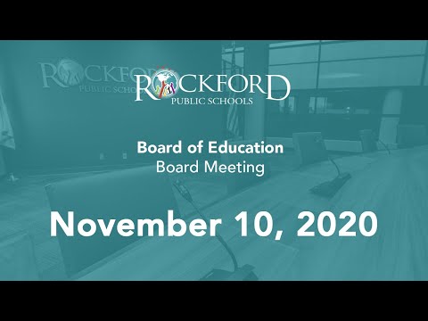 November 10, 2020 Board Meeting - Rockford Public Schools