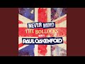 Never Mind The Bollocks… Here's Paul Oakenfold (Full Continuous Mix, Pt. 1)