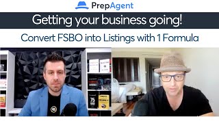 Convert For Sale By Owner (FSBO) into Listings with 1 Simple Formula
