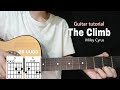 The Climb Guitar tutorial (Miley Cyrus) Guitar Chords with lyrics