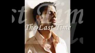 The Last Time - Eric Benet