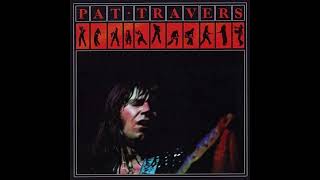 Pat Travers   Medley Parts 1 &amp; 2 HQ with Lyrics in Description