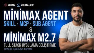 Minimax Agent Rehberi | AI ile Full-Stack Uygulama Geliştir (Kod Yazmadan & Agen