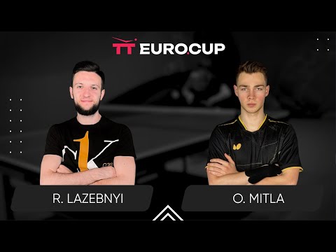 11:35 Ruslan Lazebnyi - Oleksii Mitla 03.06.2024 TT Euro.Cup Ukraine Star. TABLE 4